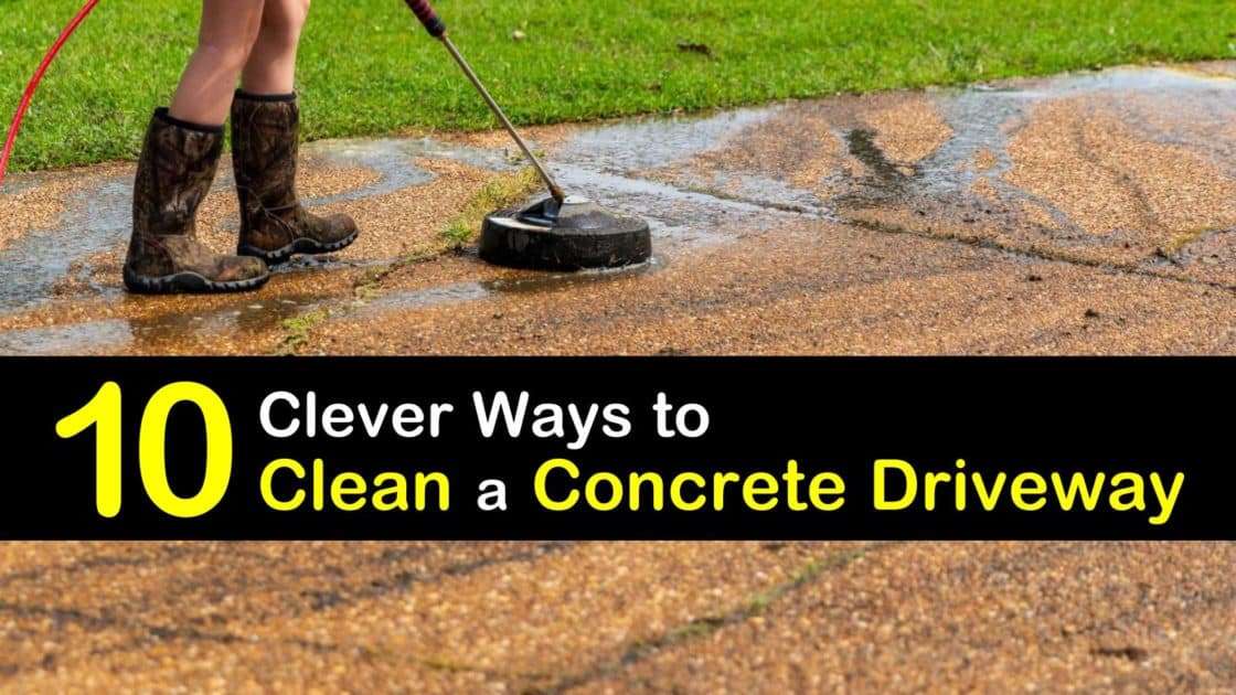 10 Clever Ways to Clean a Concrete Driveway