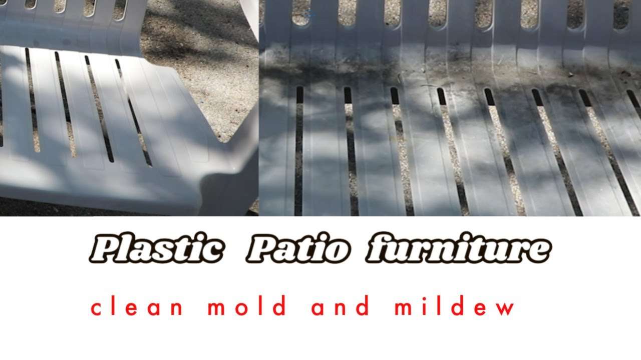 Cleaning mold and mildew off plastic patio furniture ...