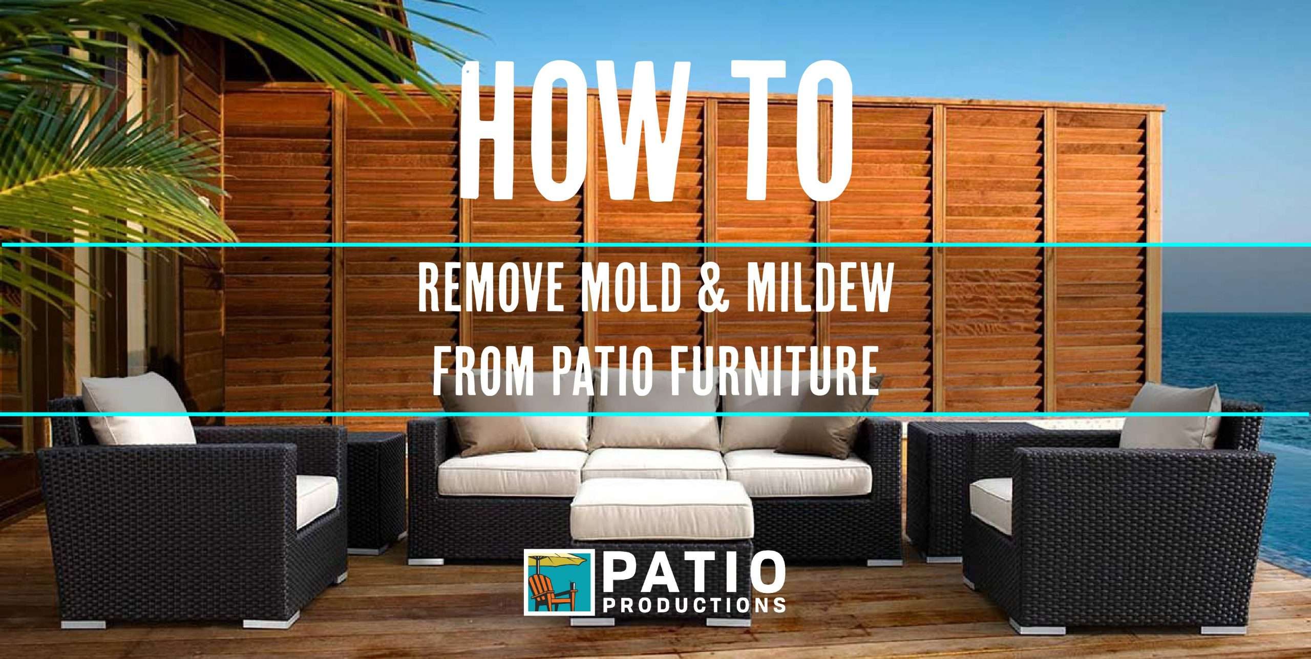 Patio Furniture Cushions, How To Remove Mildew From Outdoor Cushions